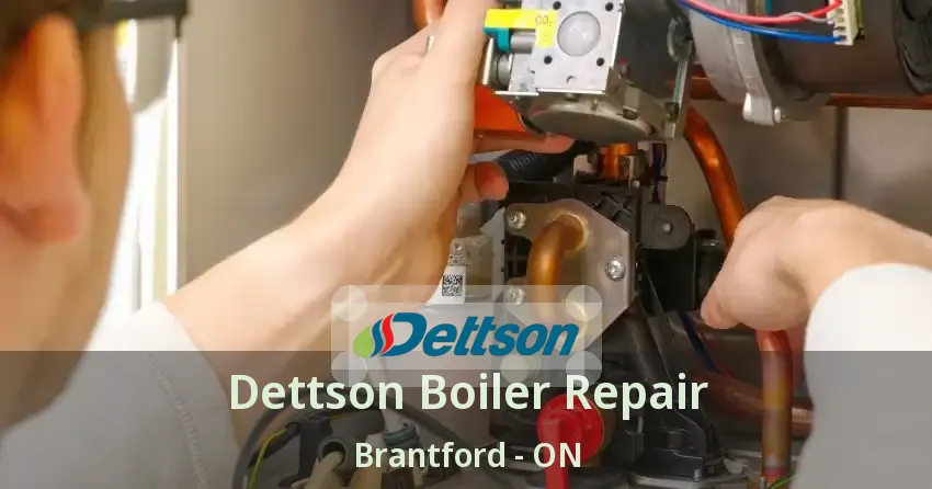 Dettson Boiler Repair Brantford - ON