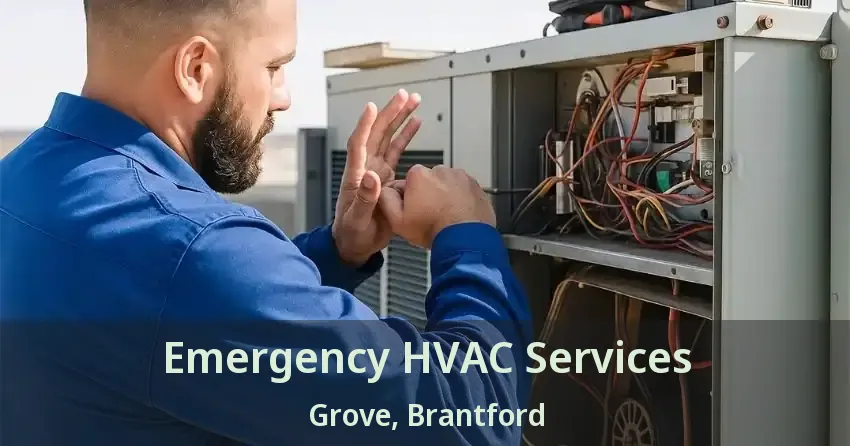 Emergency HVAC Services Grove, Brantford - ON