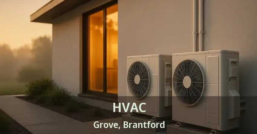 HVAC Grove, Brantford - ON