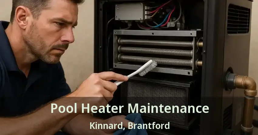 Pool Heater Maintenance Kinnard, Brantford - ON