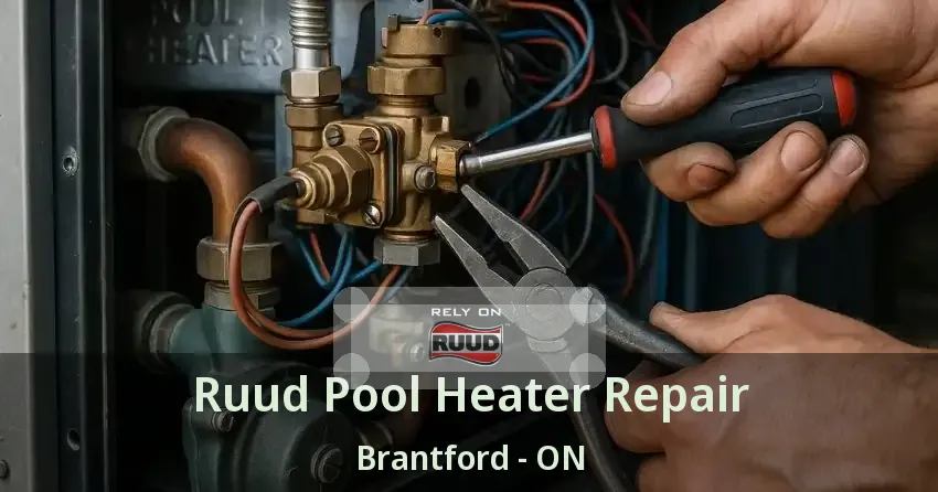 Ruud Pool Heater Repair Brantford - ON